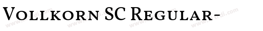 Vollkorn SC Regular字体转换 Vollkorn SC Regular字体转换